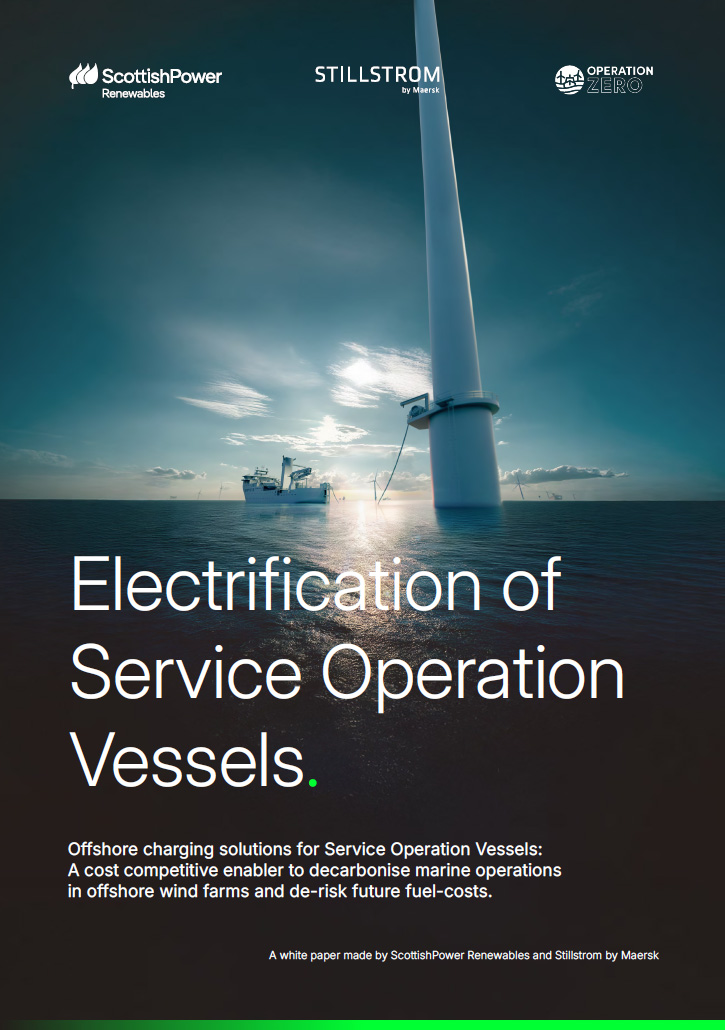 ScottishPower Renewables, STILLSTROM by Maersk, Operation Zero. Electrictrification of Service Operation Vessels. Offshore charging solutions for service Operation Vessels: A cost competitive enabler to decarbonise marine operations in offshore wind farms and de-risk future fuel-costs. A white paper made by ScottishPower Renewables and Stillstrom by Maersk.